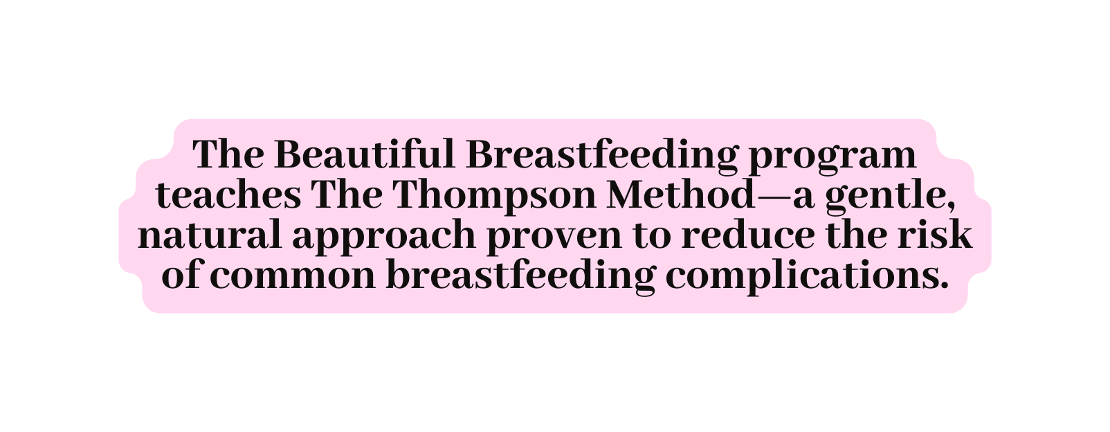 The Beautiful Breastfeeding program teaches The Thompson Method a gentle natural approach proven to reduce the risk of common breastfeeding complications